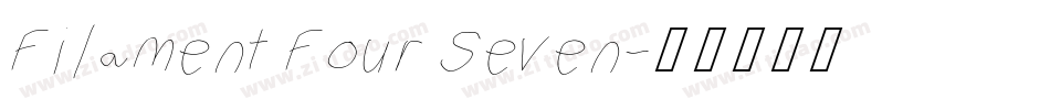 Filament Four Seven字体转换